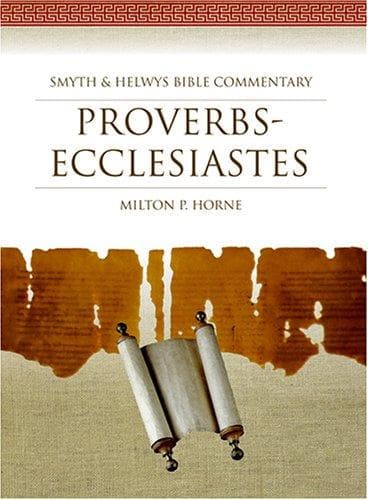 Tapa de Proverbs-Ecclesiastes (Smyth & Helwys Bible Commentary)