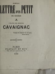 Tapa de Simple lettre d'un petit de sixième à l'élève de seconde Cavaignac