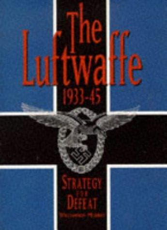 Tapa de The Luftwaffe, 1933-45