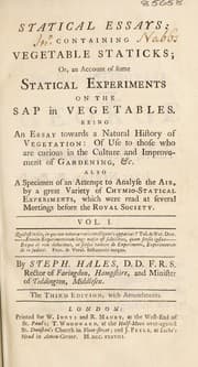 Tapa de Statical essays: containing vegetable statics; or, an account of some statical experiments on the sap in vegetables ... Also a specimen of an attempt to analyse the air