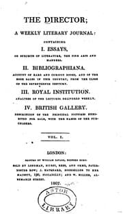Tapa de The Director: A Weekly Literary Journal: Containing I. Essays, on Subjects of Literature, the ...
