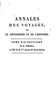 Tapa de Annales des voyages de la g�eographie et de l'histoire ; ou, Collection des Voyages Nouveaux ...