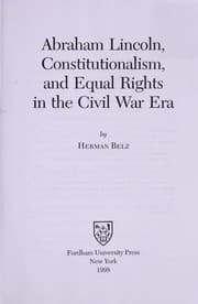 Tapa de Abraham Lincoln, constitutionalism, and equal rights in the Civil War era