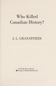 Tapa de Who killed Canadian history?