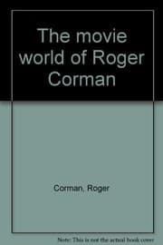 Tapa de The movie world of Roger Corman