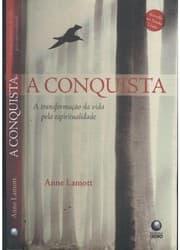 Tapa de Conquista, A - A Transformacao Da Vida Pela Espiritualidade (Em Portuguese do Brasil)