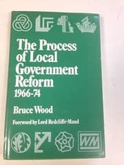 Tapa de The process of local government reform, 1966-74