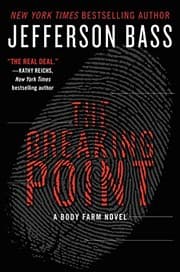 Tapa de The Breaking Point: A Body Farm Novel