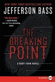 Tapa de The Breaking Point: A Body Farm Novel
