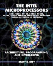 Tapa de The Intel Microprocessors 8086/8088, 80186/80188, 80286, 80386, 80486, Pentium, and Pentium Pro Processor Architecture, Programming, and Inter- facing