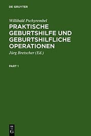 Tapa de Praktische Geburtshilfe und geburtshilfliche Operationen (German Edition)