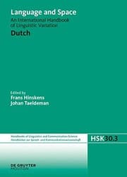 Tapa de Language and Space: Dutch: An International Handbook of Linguistic Variation (Handbucher zur Sprach- und Kommunikations-wissenschaft / Handbooks of Linguistics and Communication Science)