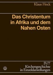 Tapa de Das Christentum in Afrika und dem Nahen Osten