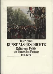 Tapa de Kunst als Geschichte. Kultur und Politik von Menzel bis Fontane.