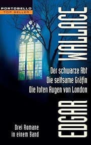 Tapa de Der schwarze Abt / Die seltsame Gräfin / Die toten Augen von London