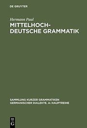 Tapa de Mittelhochdeutsche Grammatik (Sammlung Kurzer Grammatiken Germanischer Dialekte)