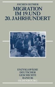 Tapa de Migration im 19. und 20. Jahrhundert (Enzyklopädie deutscher Geschichte) (German Edition)