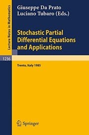 Tapa de Stochastic Partial Differential Equations and Applications: Proceedings of a Conference held in Trento, Italy, September 30 - October 5, 1985 (Lecture Notes in Mathematics)