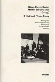 Tapa de Exil und Neuordnung: Beiträge zur verfassungspolitischen Entwicklung in Deutschland nach 1945 (Dokumente und Texte) (German Edition)