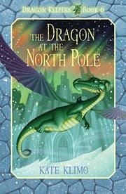 Tapa de Dragon Keepers #6: The Dragon at the North Pole