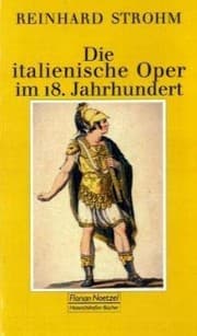 Tapa de Die italienische Oper im 18. Jahrhundert