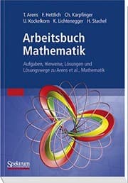 Tapa de Arbeitsbuch Mathematik: Aufgaben, Hinweise, Lösungen und Lösungswege (German Edition)