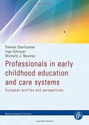 Tapa de Professionals in Early Childhood Education and Care Systems: European Profiles and Perspectives