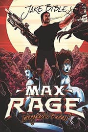Tapa de Max Rage: Intergalactic Badass!