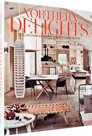 Tapa de Northern Delights: Scandinavian Homes, Interiors and Design