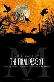 Tapa de The Final Descent (The Monstrumologist)