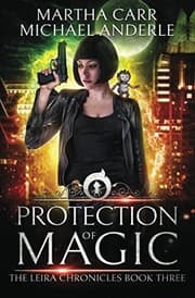 Tapa de Protection of Magic: The Revelations of Oriceran (The Leira Chronicles)