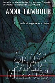Tapa de Smoke Paper Mirrors: A short saga for our times