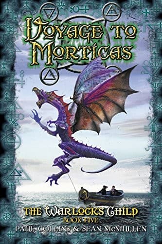 Tapa de Voyage to Morticas (The Warlock’s Child Book 5)