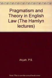 Tapa de Pragmatism and theory in English law