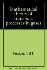Tapa de Mathematical theory of transport processes in gases