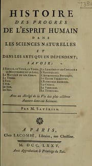 Tapa de Histoire des progrès de l'esprit humain dans les sciences naturelles et dans les arts qui en dépendent ... Avec un abrégé de la vie des plus célèbres auteurs dans ces sciences