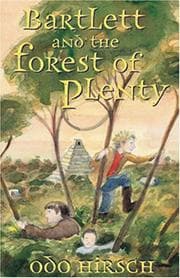 Tapa de Bartlett and the Forest of Plenty (Barlett, #3)