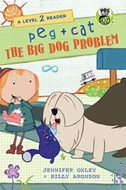 Tapa de Peg + Cat: The Big Dog Problem: A Level 2 Reader