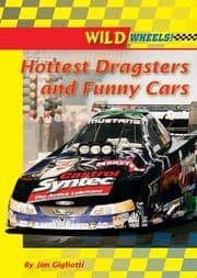 Tapa de Hottest Dragsters and Funny Cars (Wild Wheels!)