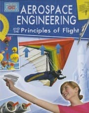 Tapa de Aerospace Engineering and the Principles of Flight (Engineering in Action)