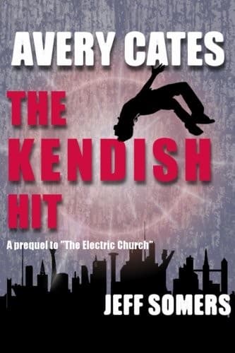 Tapa de Avery Cates: The Kendish Hit (Volume 7)