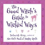 Tapa de The Good Witch's Guide to Wicked Ways