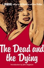 Tapa de Criminal Vol. 3: The Dead and The Dying