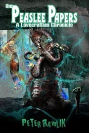 Tapa de The Peaslee Papers: A Lovecraftian Chronicle
