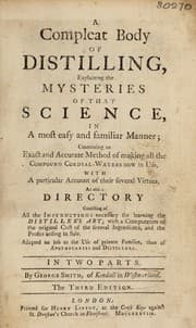 Tapa de A compleat body of distilling, explaining the mysteries of that science ... in two parts