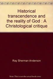 Tapa de Historical transcendence and the reality of God