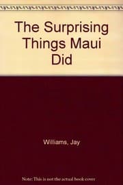 Tapa de The surprising things Maui did