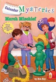Tapa de March Mischief (Turtleback School & Library Binding Edition) (Calendar Mysteries)