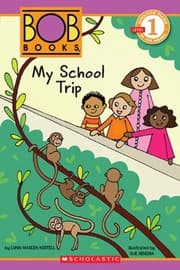 Tapa de My School Trip (Turtleback School & Library Binding Edition) (Bob Books: Scholastic Reader, Level 1)