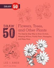 Tapa de Draw 50 Flowers, Trees, And Other Plants (Turtleback School & Library Binding Edition)